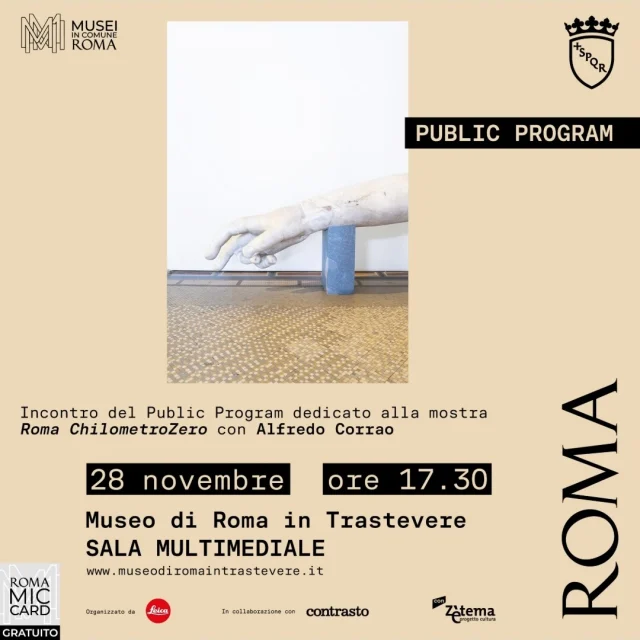 Giovedì 28 novembre nuovo incontro con gli autori delle fotografie di “Roma Chilometro Zero” in mostra fino al 9 marzo 2025 al Museo di Roma in Trastevere @museiincomuneroma

Saranno presenti Alfredo Corrao @alfredo_corrao Alessio Cupelli @alessio_cupelli_ e Andrea Agostini @callmeagush

L’ingresso è gratuito fino a esaurimento posti.
L’esposizione, a cura di Alessandra Mauro @alessandra_m._mauro con Suleima Autore @suleimaautore, é promossa da Assessorato alla Cultura di Roma, @sovraintendenzacapitolina ai Beni Culturali di Roma ed è organizzata da @leica_camera_italia con @contrastobooks